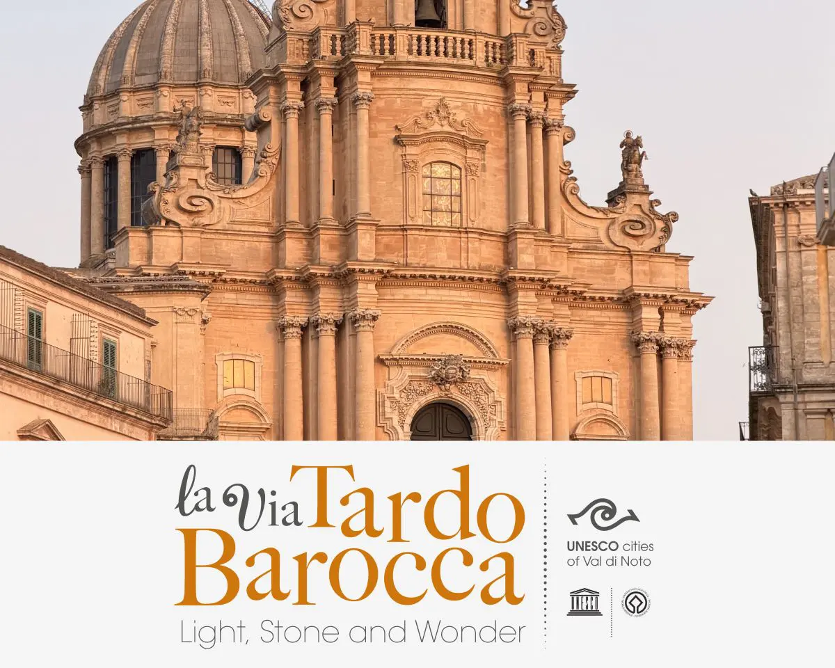 Nasce “La Via Tardo Barocca”, rete per valorizzare il Sito UNESCO del Val di Noto